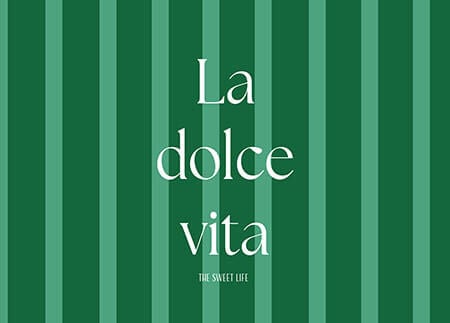 La Dolce Vita