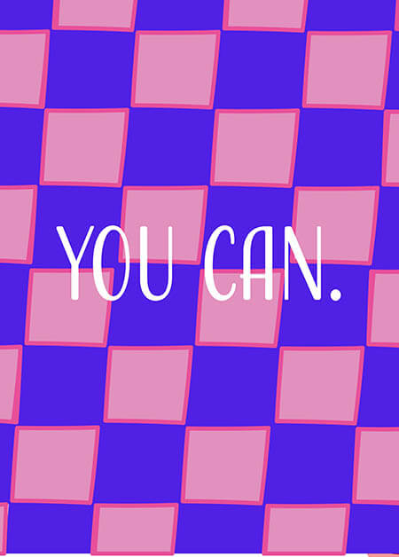 You Can