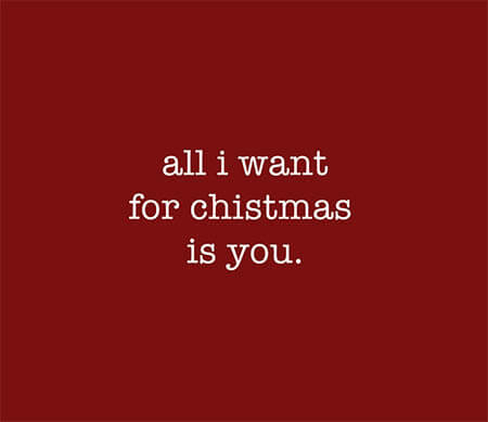 All I want for Christmas, is You