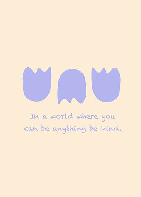 Be Kind