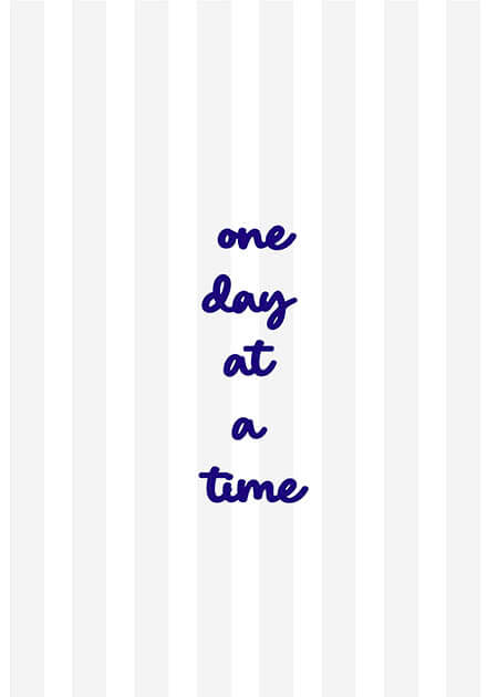 One Day at a Time